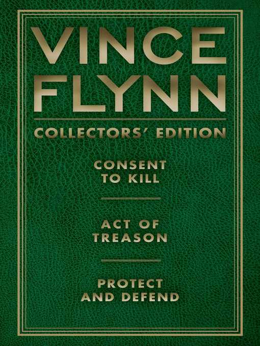 Title details for Vince Flynn Collectors' Edition, 3 by Vince Flynn - Available